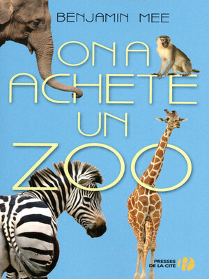 cover image of On a acheté un zoo